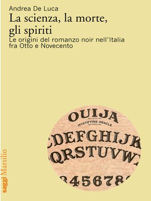 cover image of La scienza, la morte, gli spiriti